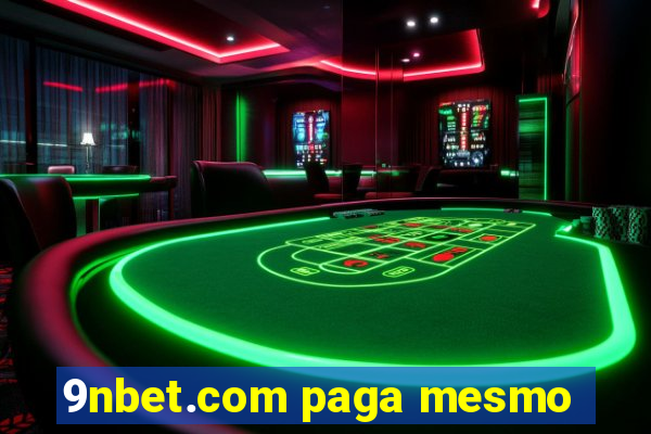 9nbet.com paga mesmo